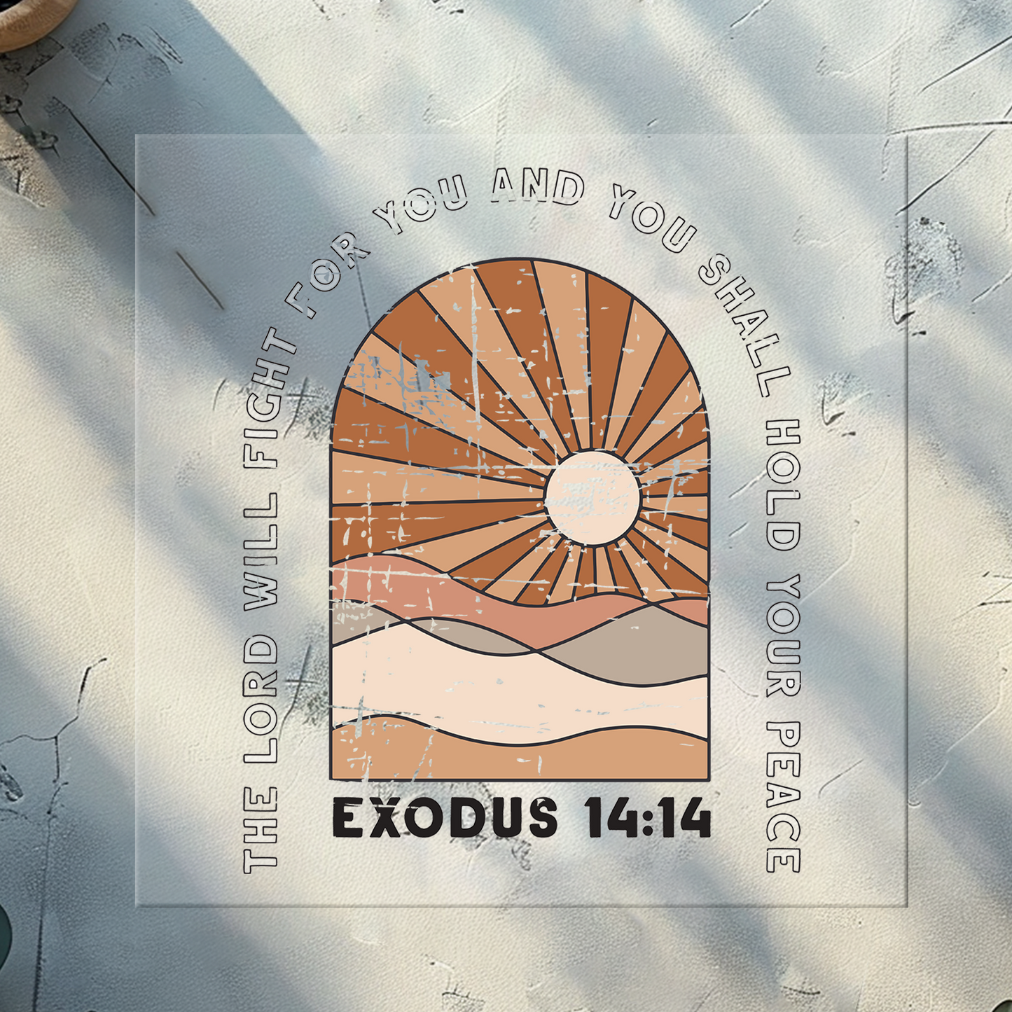 Exodus 14:14 DTF Print 11 Inches Wide